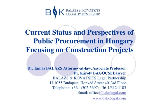 Current Status and Perspectives of Public Procurement in Hungary Focusing on Construction Projects