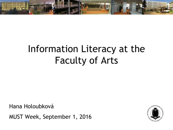 Information Literacy at the Faculty of Arts