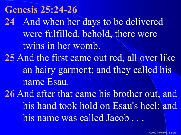 Genesis 25:24-26