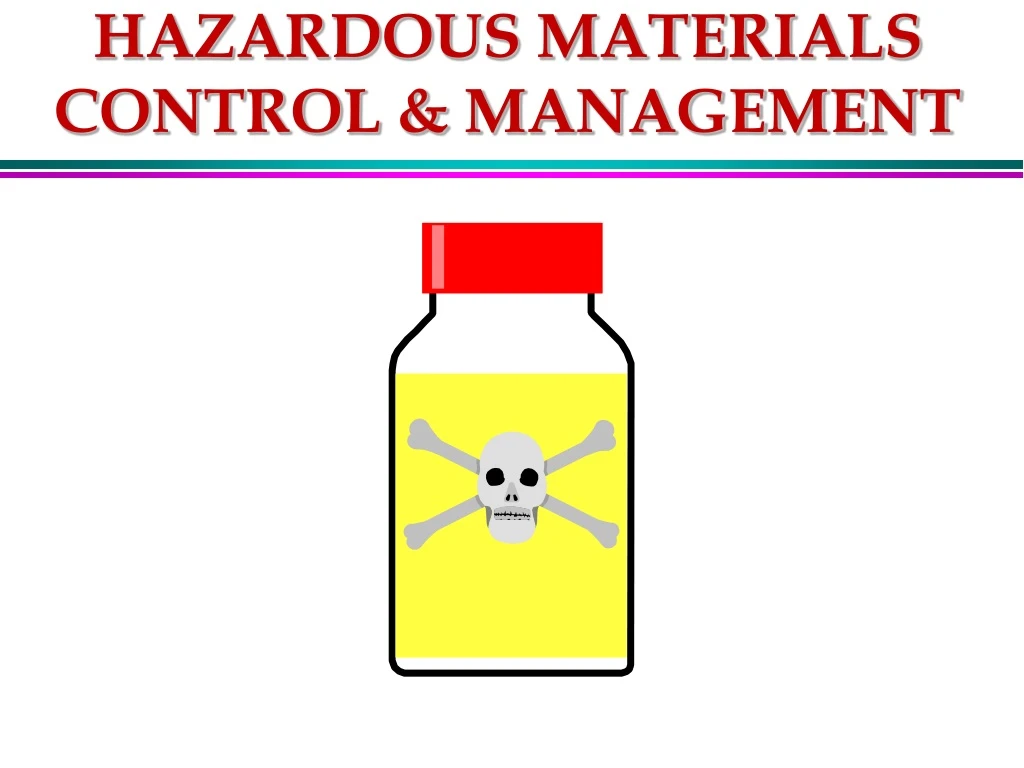 hazardous materials control management