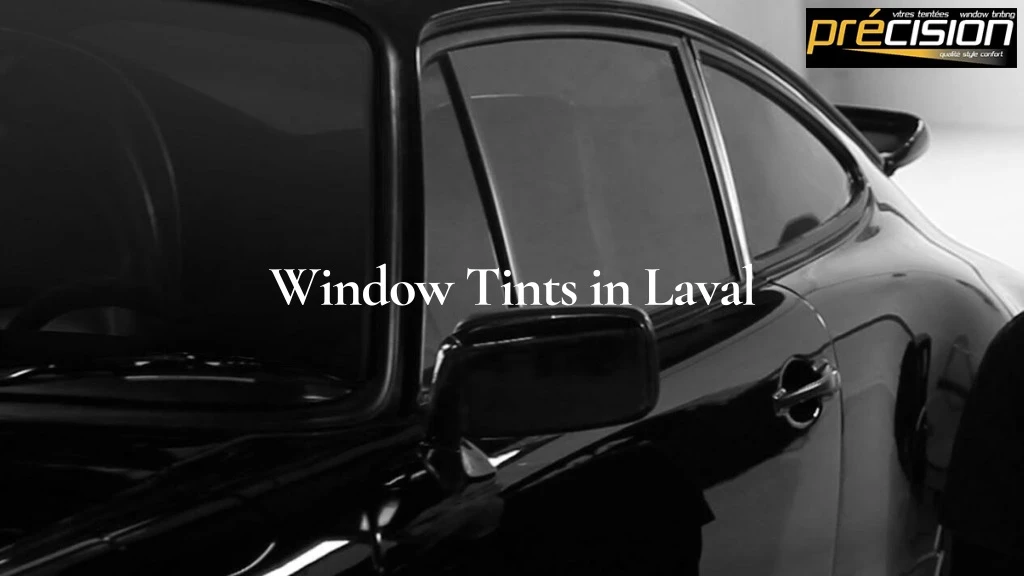 window tints in laval
