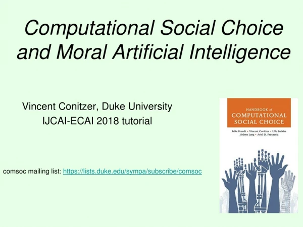 Computational Social Choice and Moral Artificial Intelligence