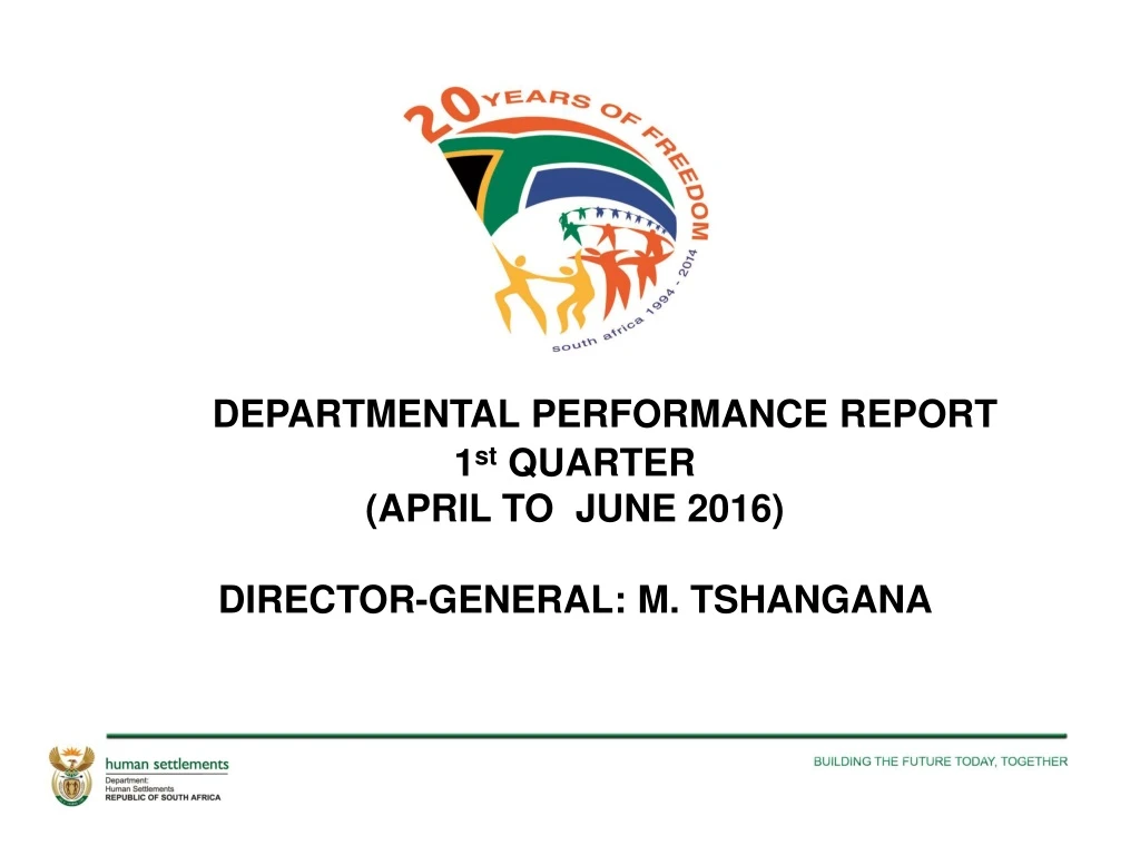 departmental performance report 1 st quarter