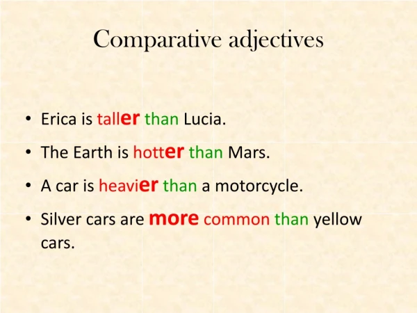 Comparative adjectives