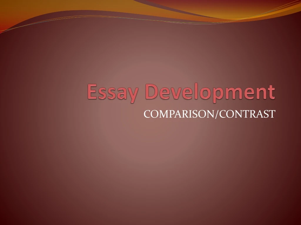 essay development