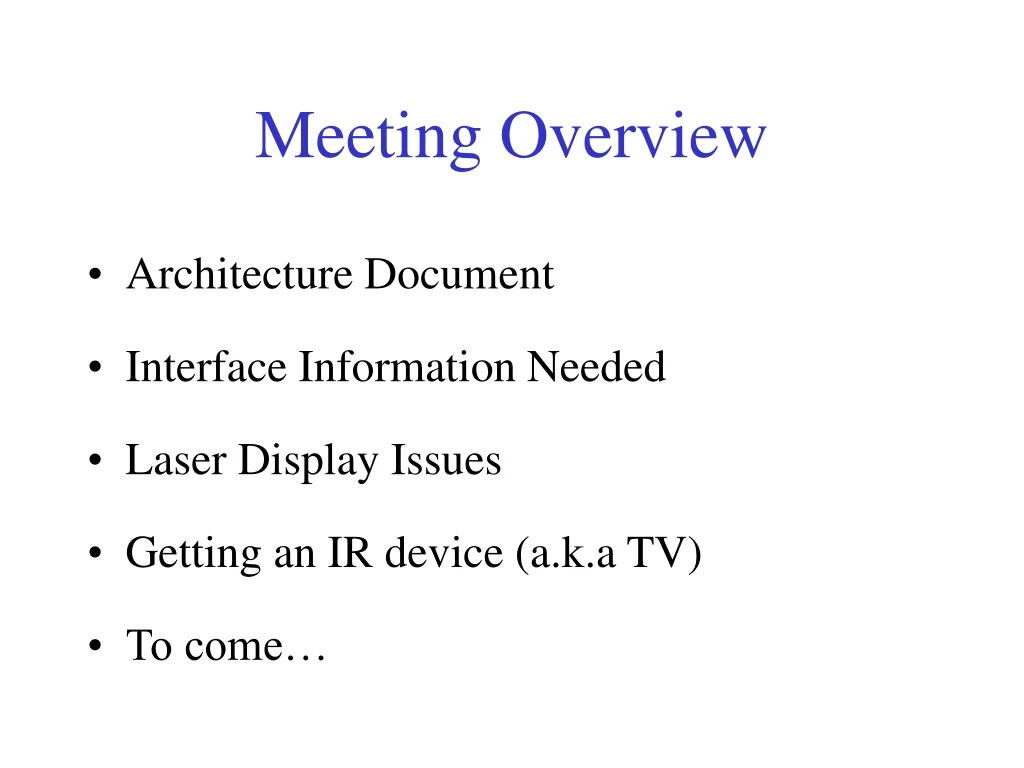 meeting overview