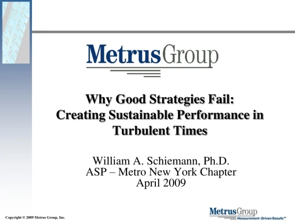 Why Good Strategies Fail: Creating Sustainable Performance in Turbulent Times