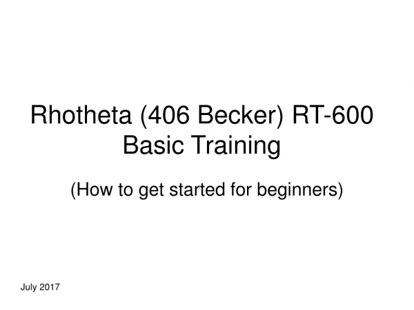 Rhotheta (406 Becker) RT-600 Basic Training