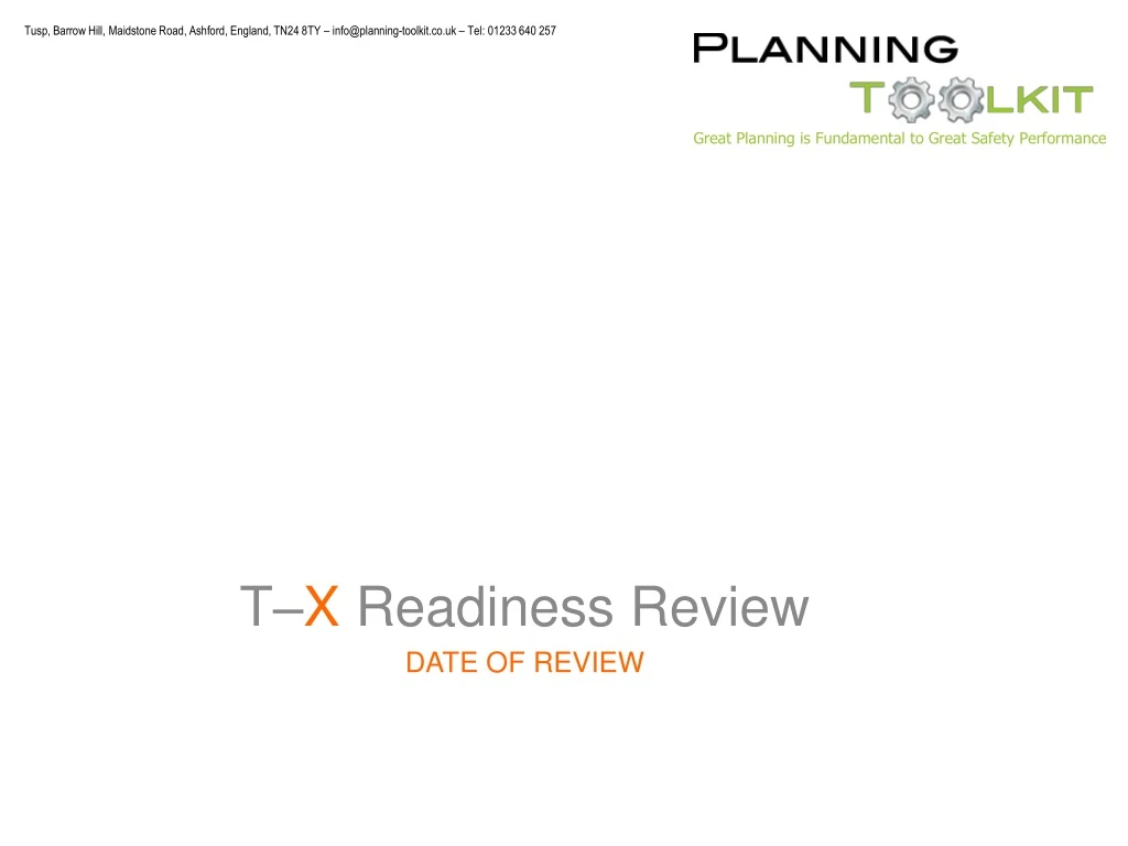 t x readiness review date of review