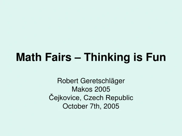 Math Fairs – Thinking is Fun