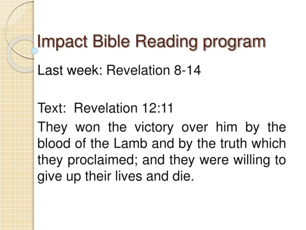 Impact Bible Reading program
