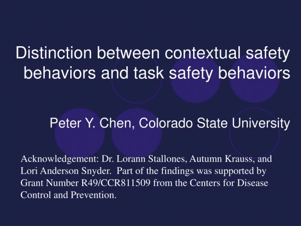 Distinction between contextual safety behaviors and task safety behaviors