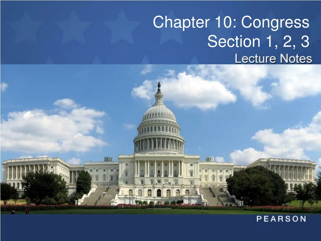 chapter 10 congress section 1 2 3