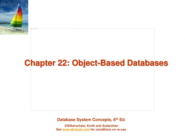 Chapter 22: Object-Based Databases