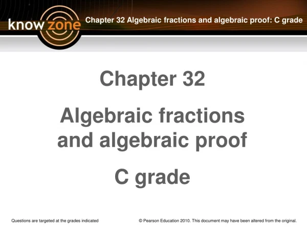Chapter 32 Algebraic fractions and algebraic proof C grade