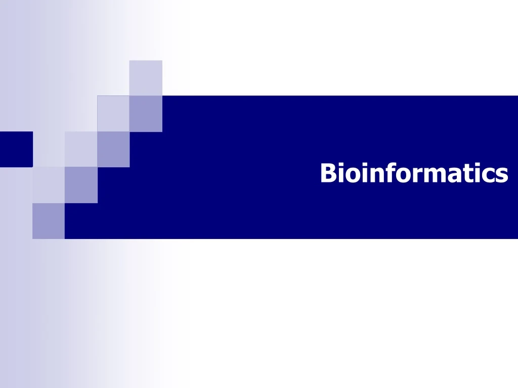 bioinformatics