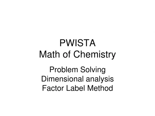 PWISTA Math of Chemistry