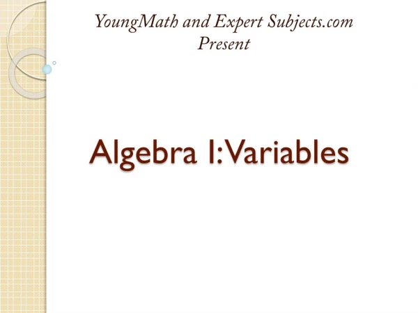Algebra I: Variables