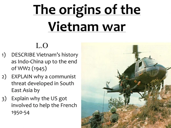 The origins of the Vietnam war