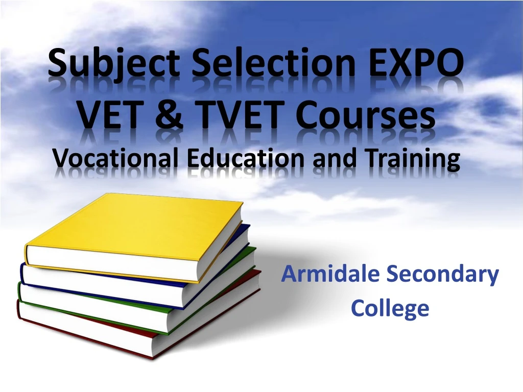subject selection expo vet tvet courses vocational education and training