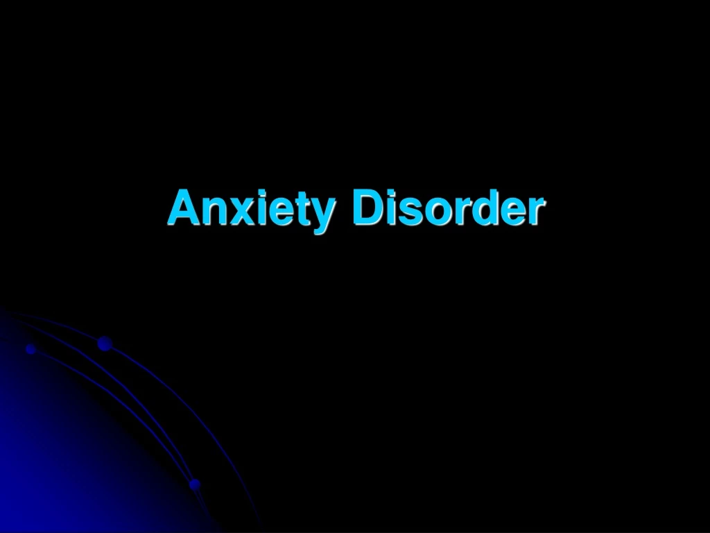 anxiety disorder