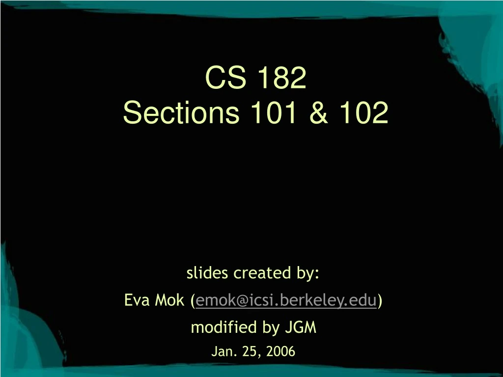 cs 182 sections 101 102
