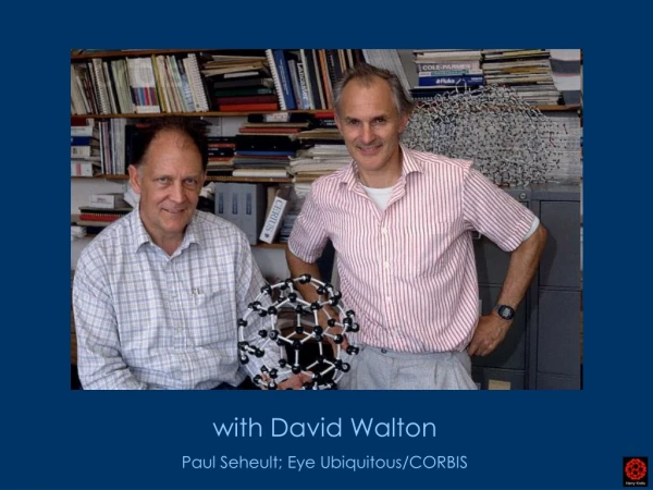 with David Walton Paul Seheult; Eye Ubiquitous/CORBIS