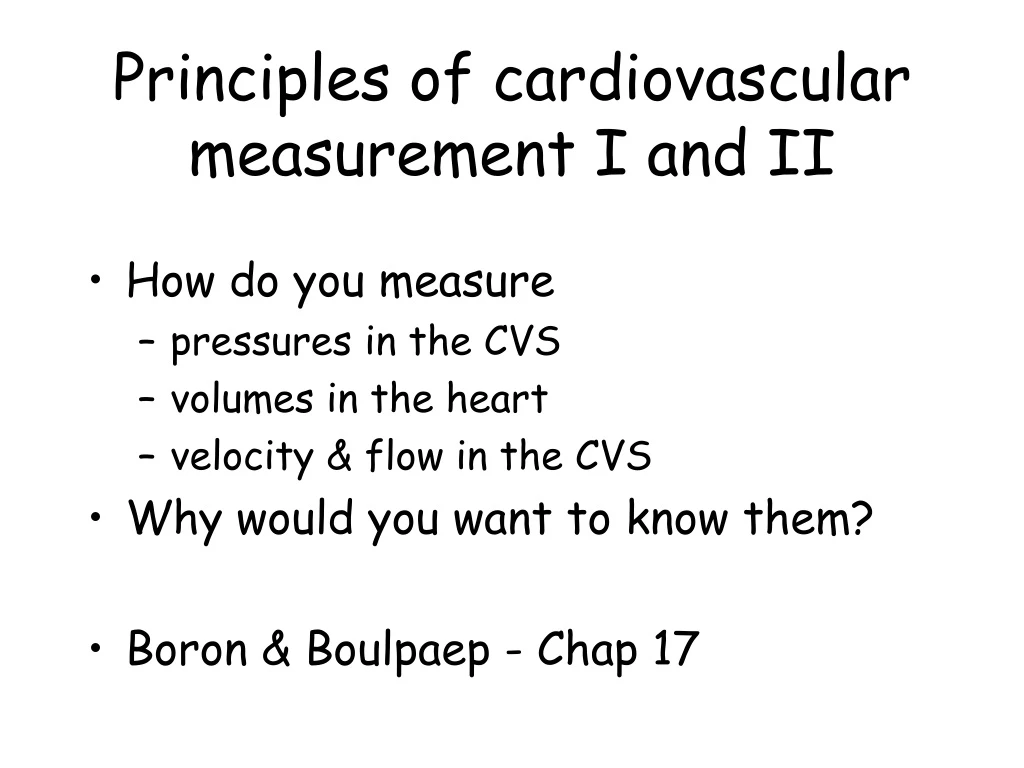 principles of cardiovascular measurement i and ii