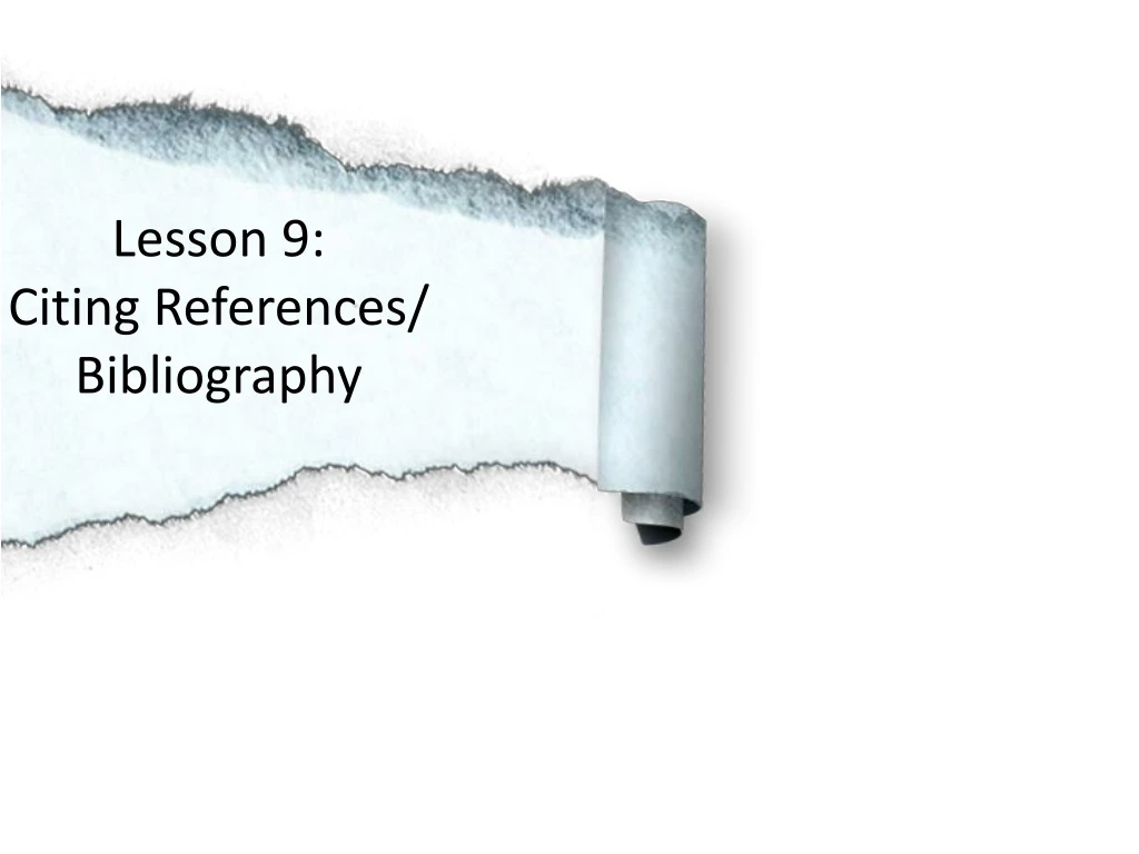 lesson 9 citing references bibliography