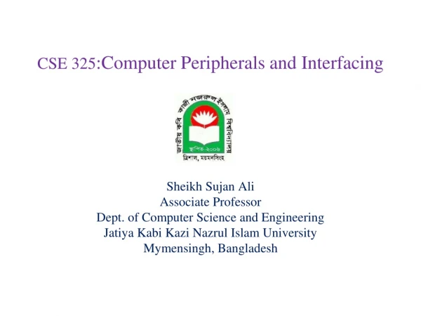 CSE 325 :Computer Peripherals and Interfacing