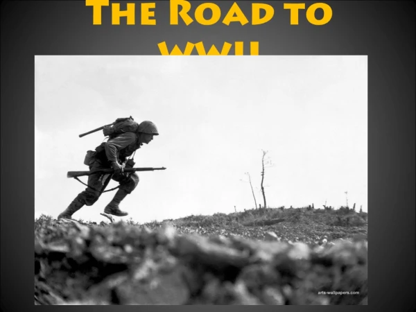 The Road to WWII