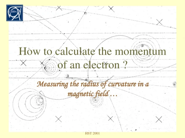 How to calculate the momentum of an electron ?