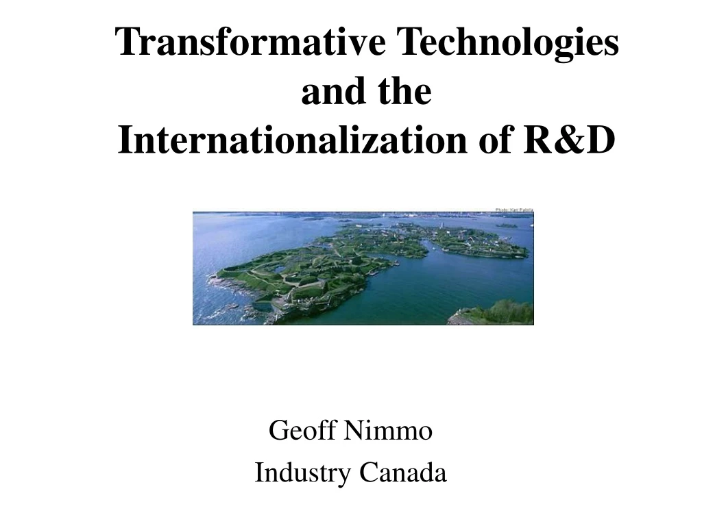 transformative technologies and the internationalization of r d