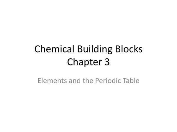 Chemical Building Blocks Chapter 3