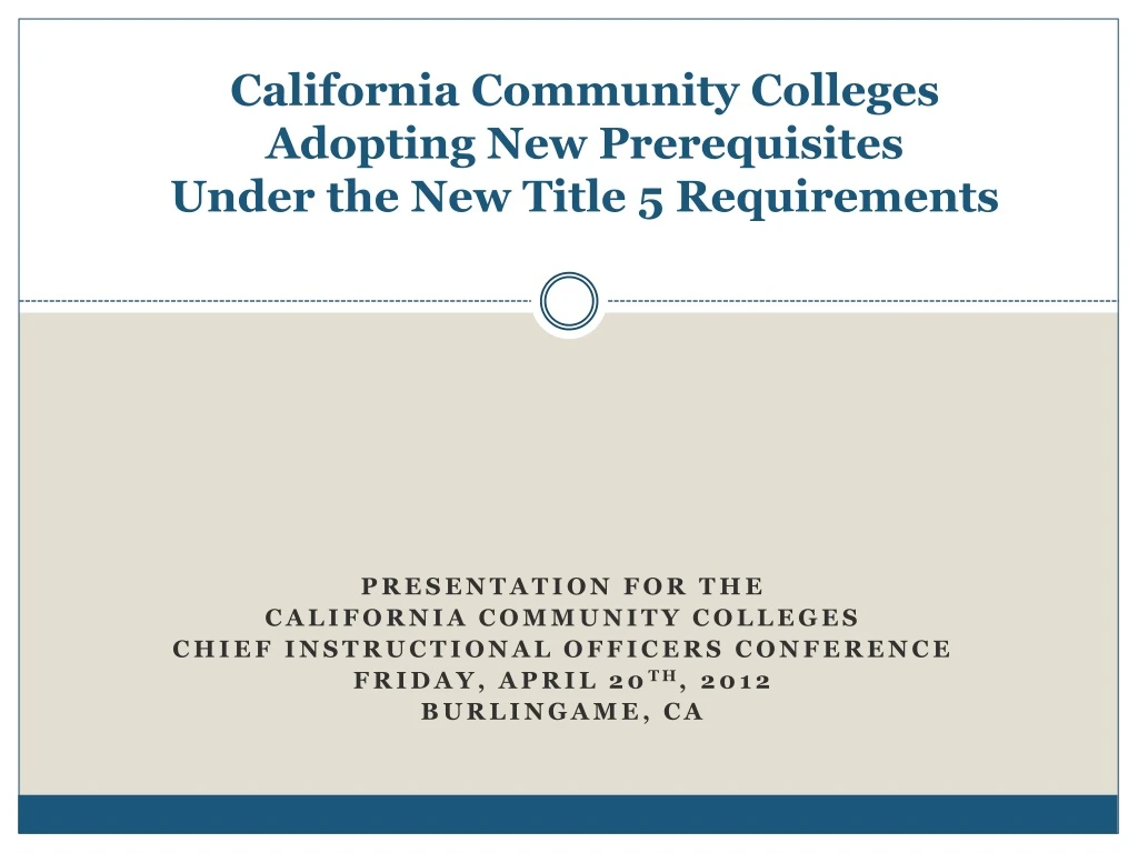 california community colleges adopting new prerequisites under the new title 5 requirements