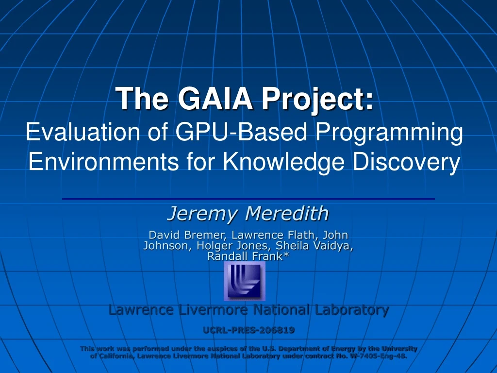 the gaia project evaluation of gpu based programming environments for knowledge discovery