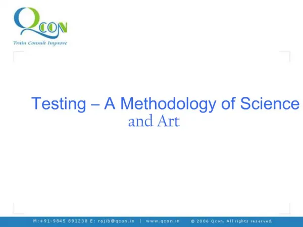 Testing A Methodology of Science and Art