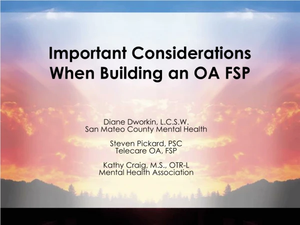 Important Considerations When Building an OA FSP