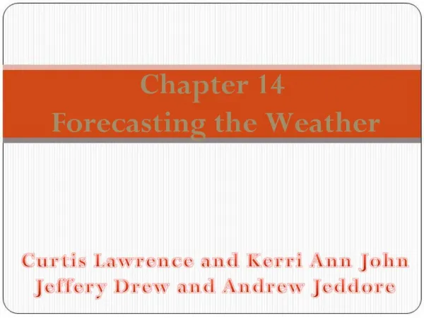 Chapter 14 Forecasting the Weather