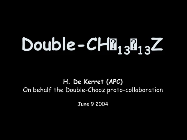 Double-CH ? 13 ? 13 Z