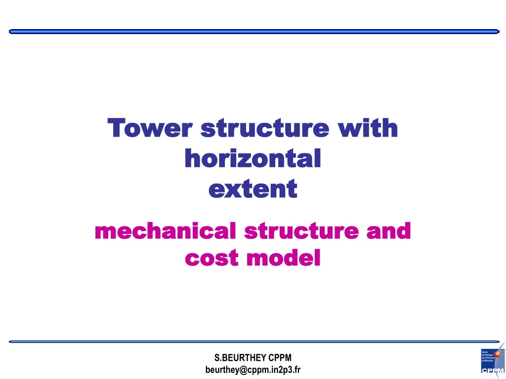 tower structure with horizontal extent