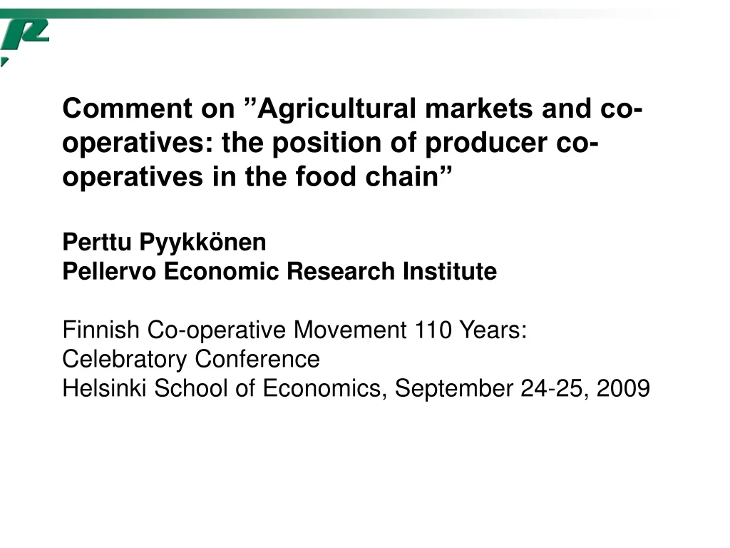 comment on agricultural markets and co operatives