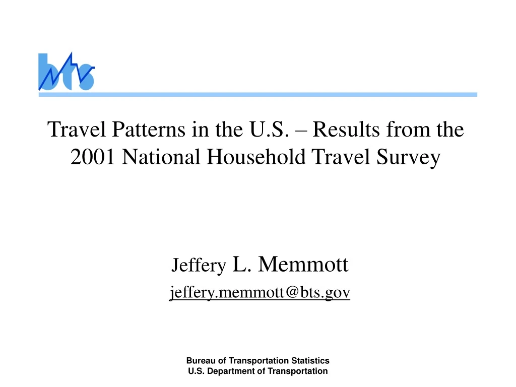 travel patterns in the u s results from the 2001 national household travel survey