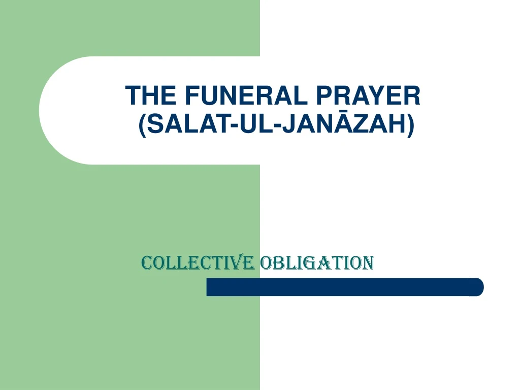 the funeral prayer salat ul jan zah