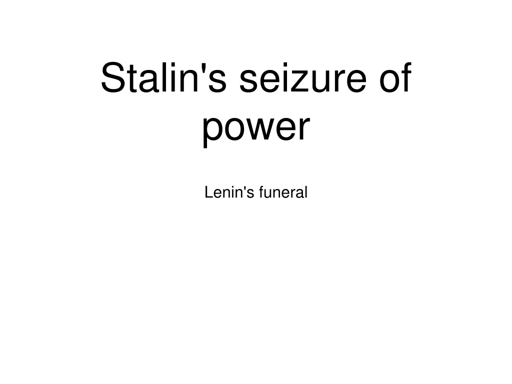 stalin s seizure of power