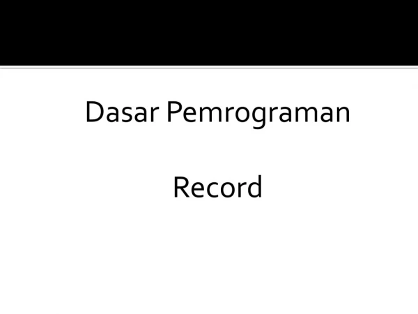 Dasar Pemrograman Record