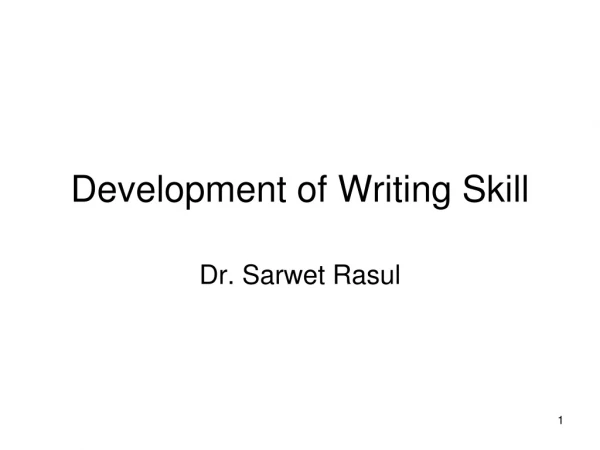 Development of Writing Skill