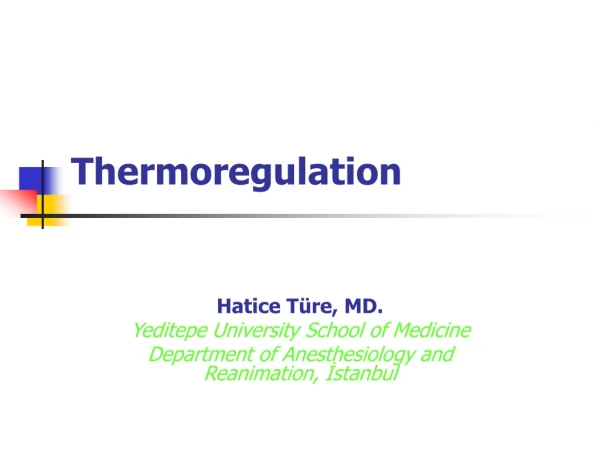 Thermoregulation