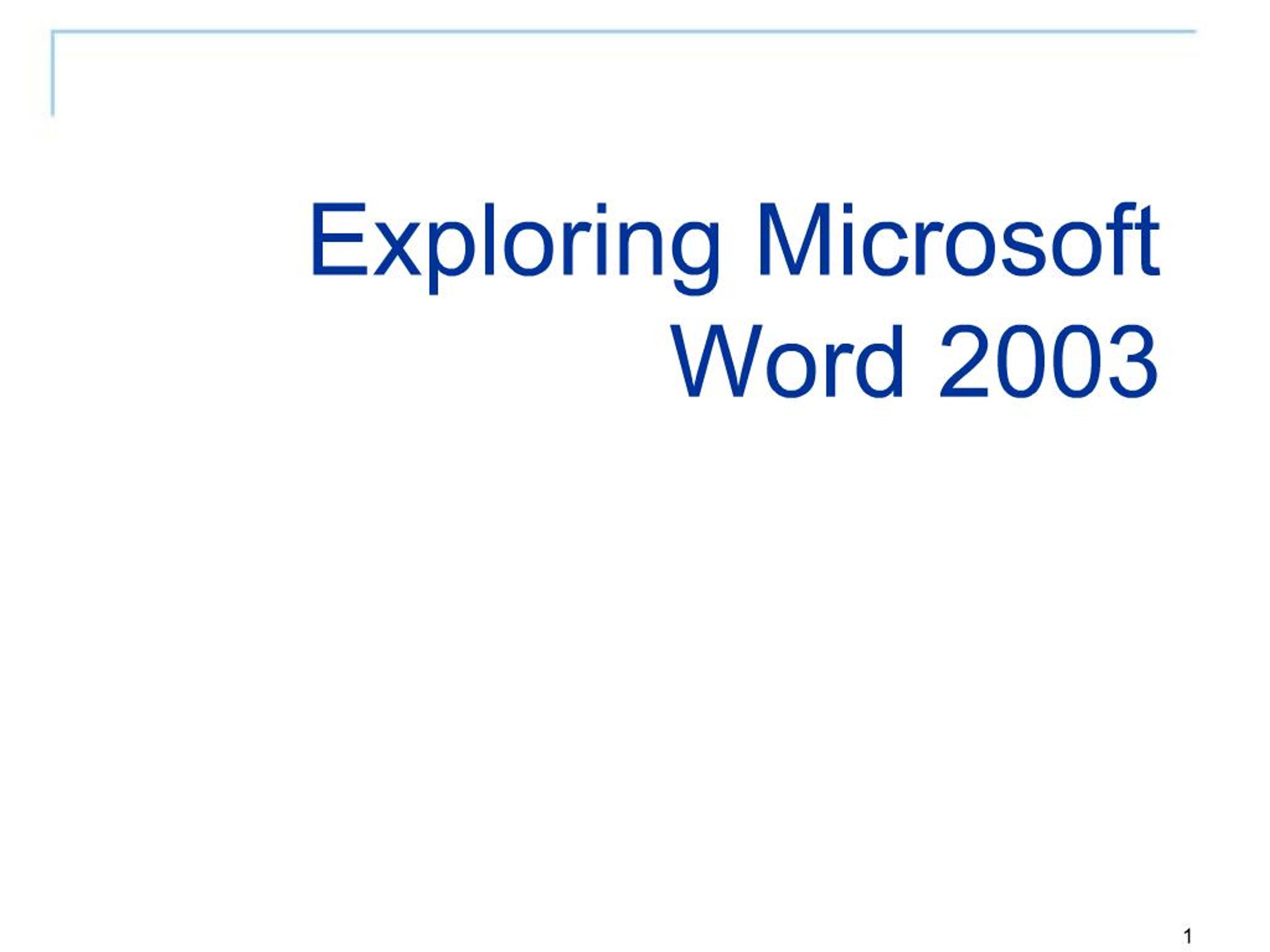 PPT - Exploring Microsoft Word 2003 PowerPoint Presentation, free ...