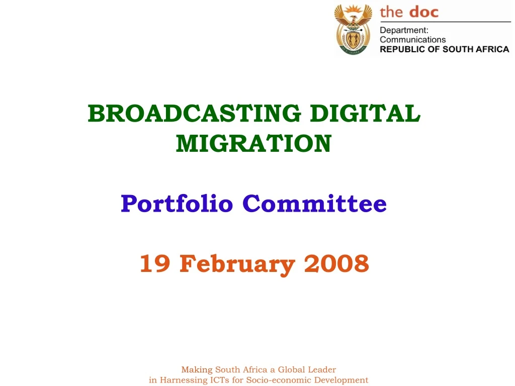 broadcasting digital migration portfolio committee 19 february 2008
